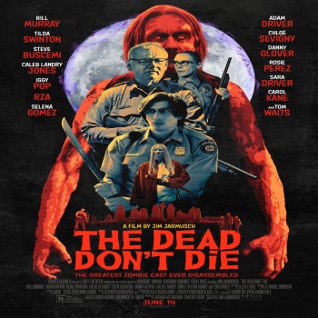 รีวิวหนัง The Dead Dont Die (2019) ฝ่าดง(ผี)ดิบ